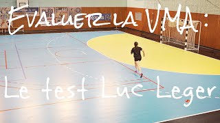 Evaluer la VMA  Le test Luc Léger [upl. by Kay]