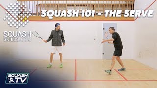 Squash 101  Improve Your Serve [upl. by Benjie]