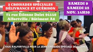 2 croisades ce samedi 9 et samedi 23 Nov à 14h30 à 71 rue Étienne Dolet 94140 Alfortville [upl. by Gwendolyn]