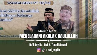 Meneladani Akhlak Rasulullah Dalam Kehidupan  Maulid Nabi  Dai Asyiik [upl. by Niroht]