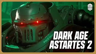 Dark Age Astartes 2  Morningstar Breakdown  Ep 2 The Hunt [upl. by Fidele]