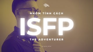 Nhóm tính cách ISFP adventurer  MBTI types ✨ [upl. by Mayeda227]