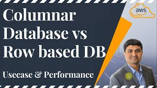 Columnar Database Vs Row Database  When To Use Columnar Database Official Video [upl. by Libb113]