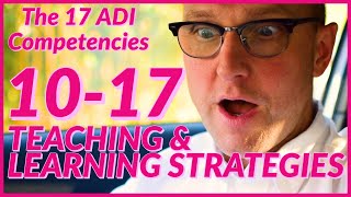 ADI Competencies  TEACHING amp LEARNING STRATEGIES Part 3 of 3 [upl. by Raffaj]