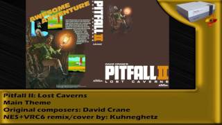 NESVRC6 Remix  Pitfall II Lost Caverns [upl. by Jerrilyn]