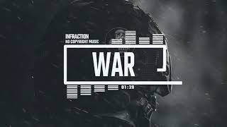 Epic SciFi Military by Infraction No Copyright Music  War [upl. by Adnuahsar]