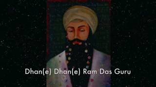 Dhan Dhan Ram Das Guru  Sangeet Kaur [upl. by Rickey]