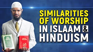 Similarities of Worship in Islam and Hinduism  Dr Zakir Naik [upl. by Tammi]