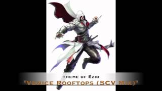 SCV  Ezios Theme [upl. by Lattie379]