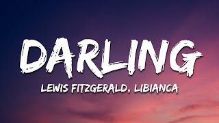 Lewis Fitzgerald amp Libianca  Darling Lyrics [upl. by Barram]