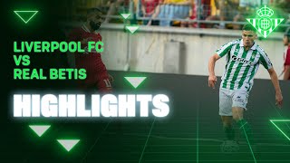 Resumen del partido Liverpool FC  Real Betis 10 ⚽💚  HIGHLIGHTS  Real BETIS Balompié [upl. by Kruter992]