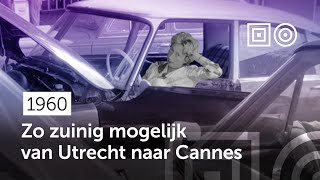 📽️ Zuinigheidsrit van Utrecht tot Cannes 1960 [upl. by Nannaihr]