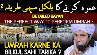 Umrah Karne Ka Bilkul Sahi Tarika   Detailed Bayan  Mufti Tariq Masood  Islam Ki Roshni [upl. by Ayifa]