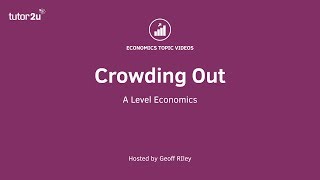 Crowding Out [upl. by Cash]