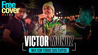 Free Cover Victor Muñoz  Mix Victor Muñoz [upl. by Atsirhcal293]