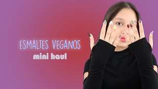 ESMALTES VEGANOS HAUL [upl. by Lynd986]