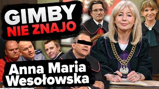 Sędzia Anna Maria Wesołowska  prawo według TVN  GIMBY NIE ZNAJO [upl. by Anael640]