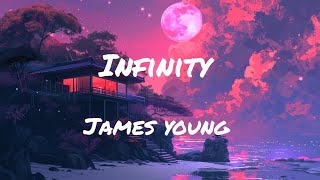 infinity song lyrics [upl. by Edelson693]