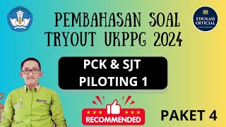 PEMBAHASAN SOAL TRYOUT UKPPG PILOTING 2024  PAKET 4 [upl. by Eniar]