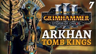 SECOND BOOK OF NAGASH  SFO Immortal Empires  Total War Warhammer 3  Tomb Kings  Arkhan 7 [upl. by Oilejor247]