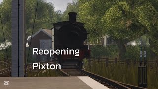 1897 reopenes Pixton 281024 [upl. by Ledba80]