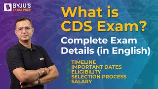 What is CDS Exam  Complete CDS Exam Selection Process in English [upl. by Riane]