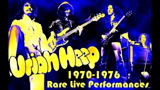 Uriah Heep  Rare Live Performances 1970  1976 [upl. by Michele]