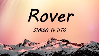 S1mba ftDTG  Rover Lyrics [upl. by Sophie]