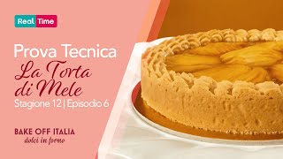 Bake off Italia  La prova tecnica del sesto episodio  TORTA DI MELE [upl. by Rezal]