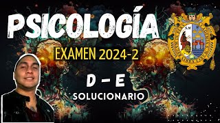 🔴 SOLUCIONARIO PSICOLOGÍA San Marcos 2024 2 ÁREA D  E Examen de admisión Universidad San Marcos [upl. by Yorztif169]