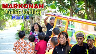 MARKONAH JUALAN SOSIS TELOR GULUNG KELILING PART 2  film pendek lucu [upl. by Cired]