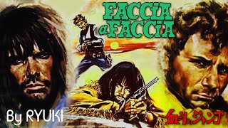 Faccia a faccia  Face to face  血斗のジャンゴ cover [upl. by Pulchi]