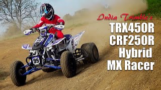 Honda TRX450R CRF250R Hybrid MX ATV Review India Trimbles National 4 Race Quad [upl. by Eeralih199]