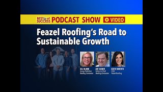 Feazel Roofing’s Road to Sustainable Growth [upl. by Hazlip446]