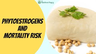 The Benefits of Phytoestrogens [upl. by Haraz]