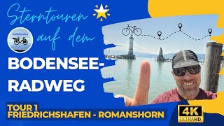 Sterntouren 🌟 auf dem BodenseeRadweg  Tour 1  Friedrichshafen  Romanshorn [upl. by Olnek]