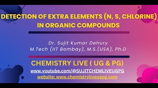 Detection of Extra Elements  N S and X in Organic Compounds [upl. by Lanae]