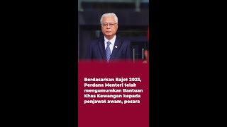 Bajet 2023 Bantuan khas kewangan untuk penjawat awam pesara [upl. by Christi]