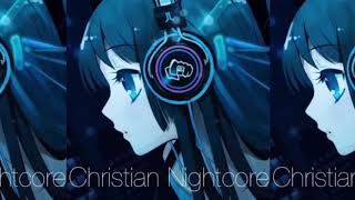 Nightcore  Alive  Big Daddy Weave [upl. by Tol]