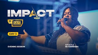 IMPACT 2023 DAY 3 – EVENING SESSION  APOSTLE ISI IGENEGBA [upl. by Annemarie]