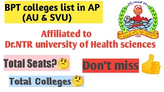 BPT colleges list in ApAffiliated to DrNTR universityTotal seatscolleges [upl. by Nithsa]