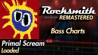 Primal Scream  Loaded  Rocksmith® 2014 Edition  Bass Chart [upl. by Gardner]