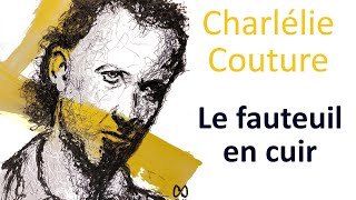 Le fauteuil en cuir Combien de temps  Charlélie Couture  Paroles en soustitres [upl. by Iorgo]