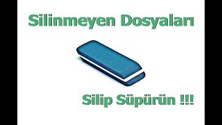 Silinemeyen Dosyalar Nasıl Silinir [upl. by Lash]