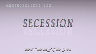 secession  pronunciation  Examples in sentences and phrases [upl. by Harriot620]