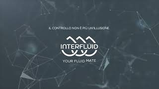 Interfluid  Soluzioni per il Controllo dei Fluidi  Video Promozionale by Sinfonialab [upl. by Arbmik]