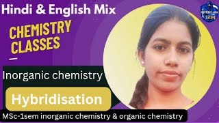 hybridisation chemistry in hindiamp english inorganic msc 1sem [upl. by Odlanar]