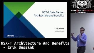 NSXT Architecture amp Benefits by Erik Bussink VMware [upl. by Assirhc]