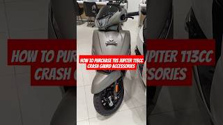 New TVS JUPITER 113CC FULL Accessories Crash Gaurd How To Purchase tvs jupiter113cc shorts viral [upl. by Etolas]