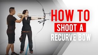 How to shoot a recurve bow  Archery 360 [upl. by Anaitsirhc]